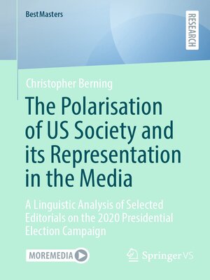 cover image of The Polarisation of US Society and its Representation in the Media
